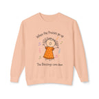 Faith Crewneck Sweatshirt — "When the Praises Go Up, The Blessings Come Down" Cute Choir Design