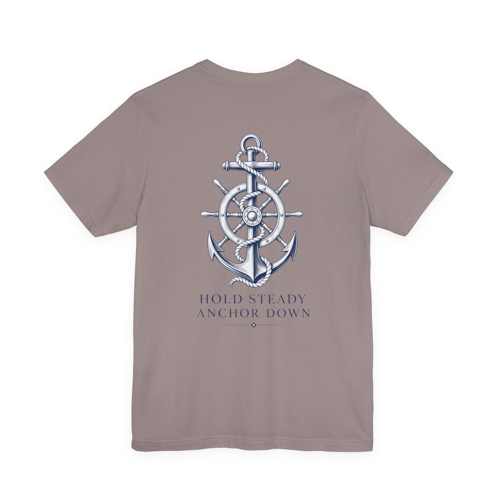 Anchor Nautical T‑Shirt — "Hold Steady Anchor Down"
