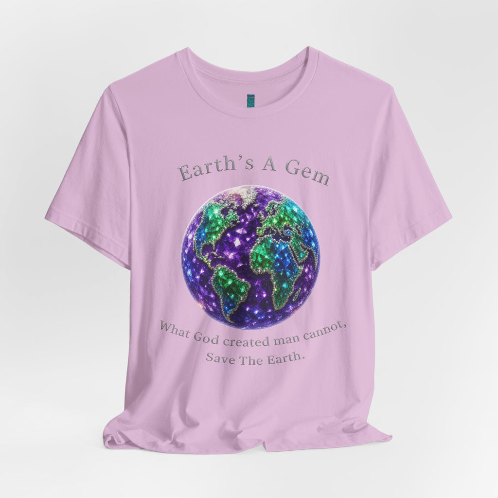Earth's A Gem Tee — Save The Earth Graphic T-Shirt