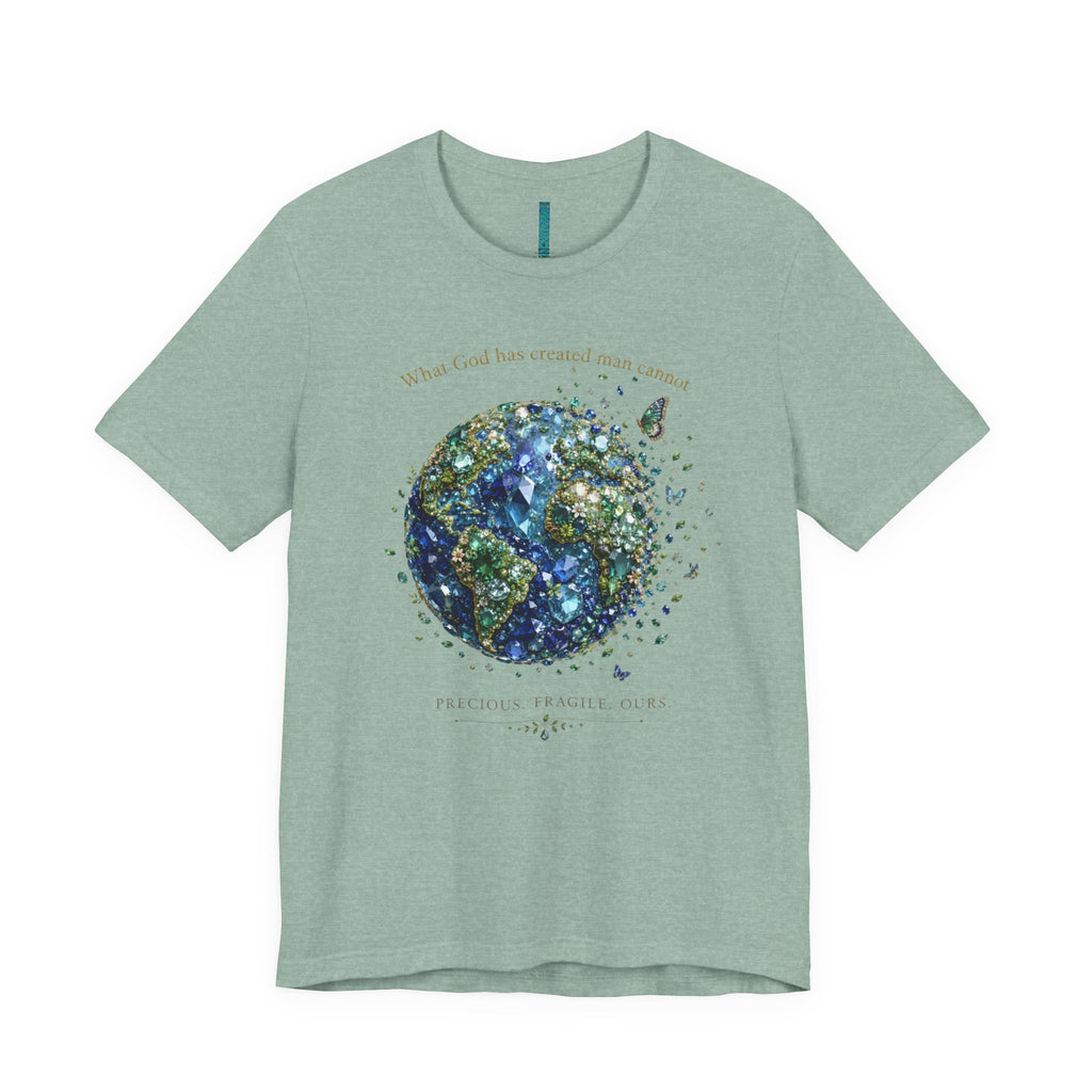 Earth's a Gem T- Shirt