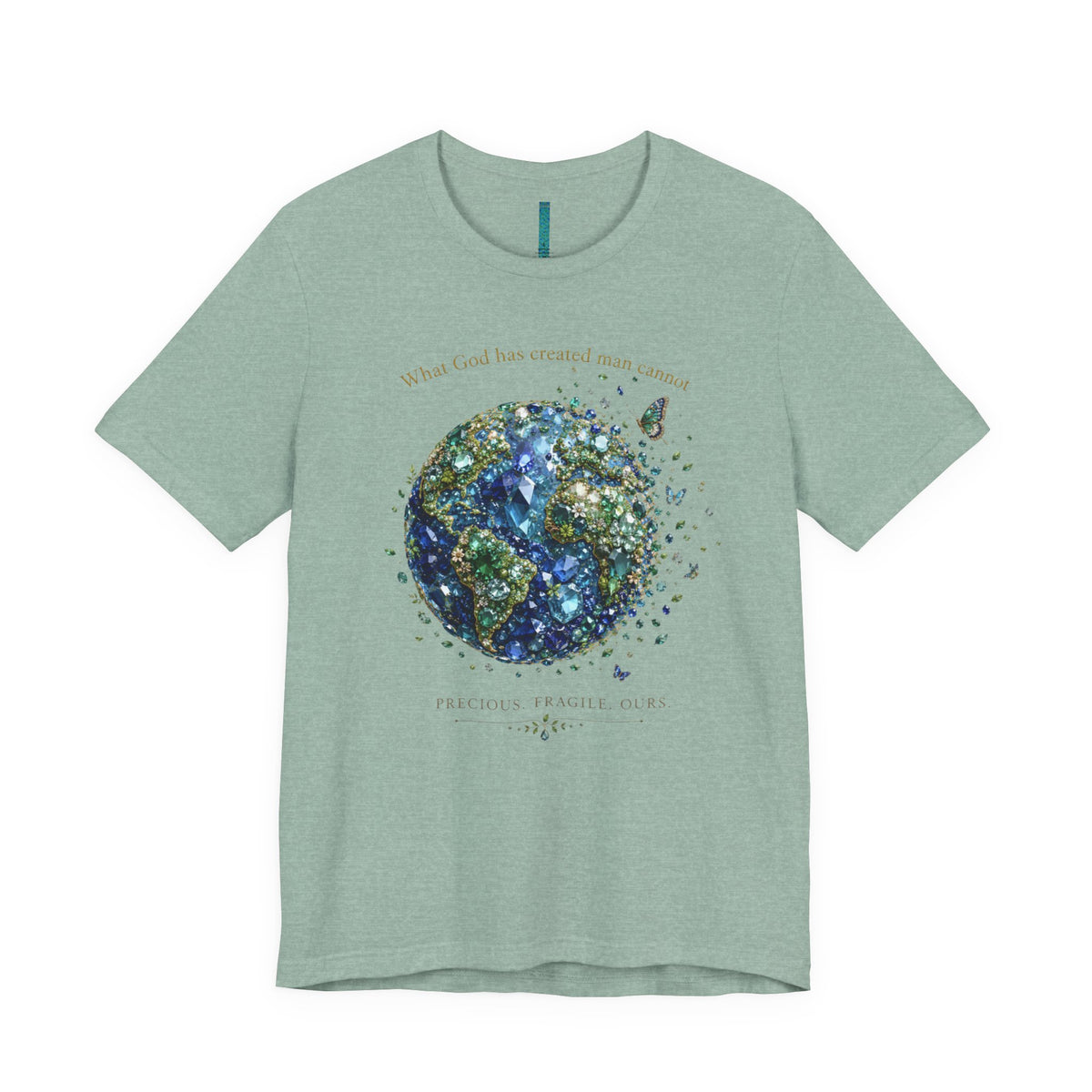 Earth's a Gem T- Shirt