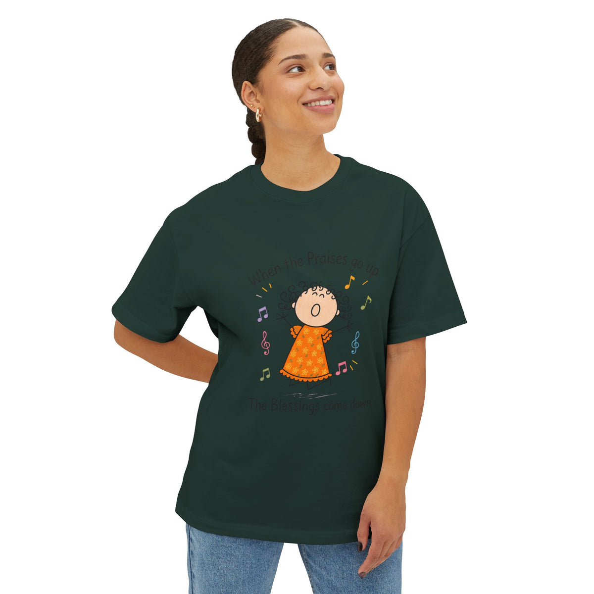 Faithful Praise Tee — "When the Praises go up, The Blessings come down" Oversized Boxy T-Shirt