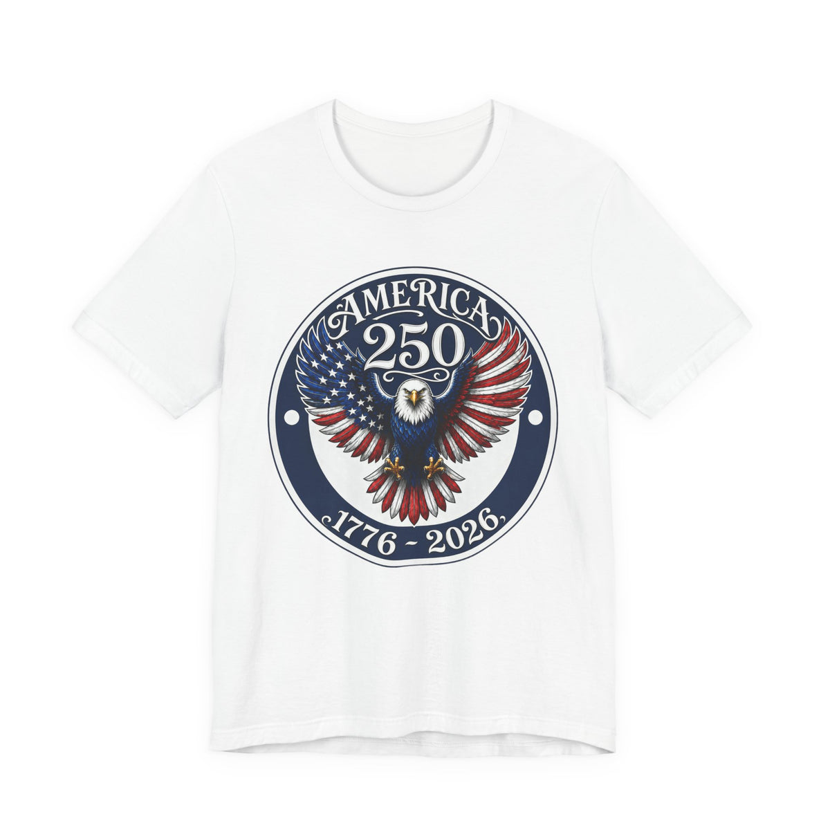 America 250 Eagle T-Shirt – 1776-2026 Bicentennial Patriotic Tee