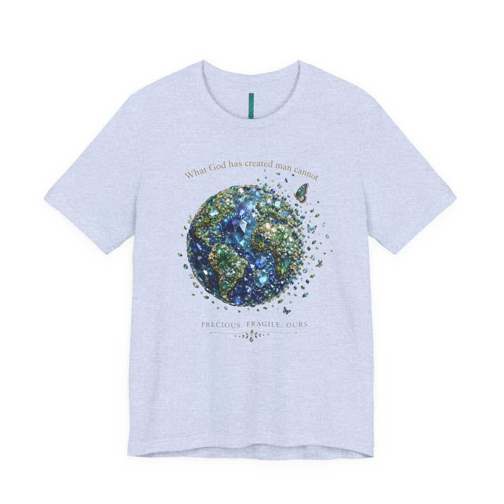 Earth's a Gem T- Shirt