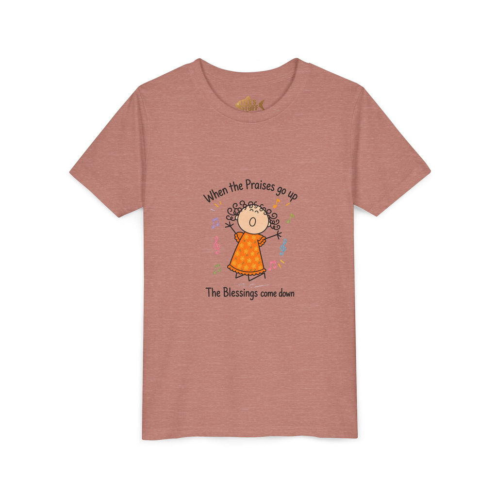 Youth Tee — "When the Praises Go Up, The Blessings Come Down" Kids Christian Shirt