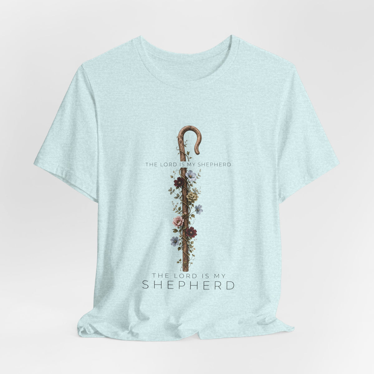 Shepherd Floral Staff T‑Shirt — 'The Lord Is My Shepherd' Faith Tee