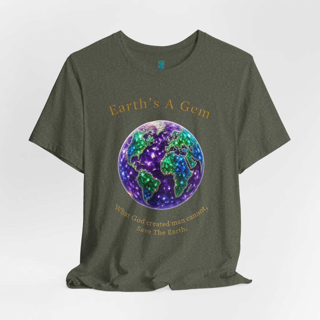 Earth's A Gem Tee — Save the Earth Eco Graphic T-Shirt