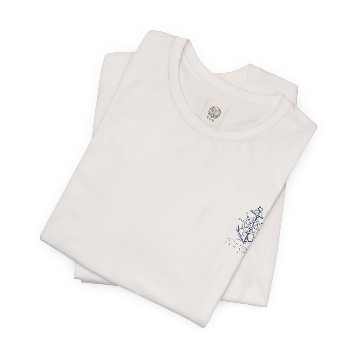 Anchor Nautical T‑Shirt — "Hold Steady Anchor Down"