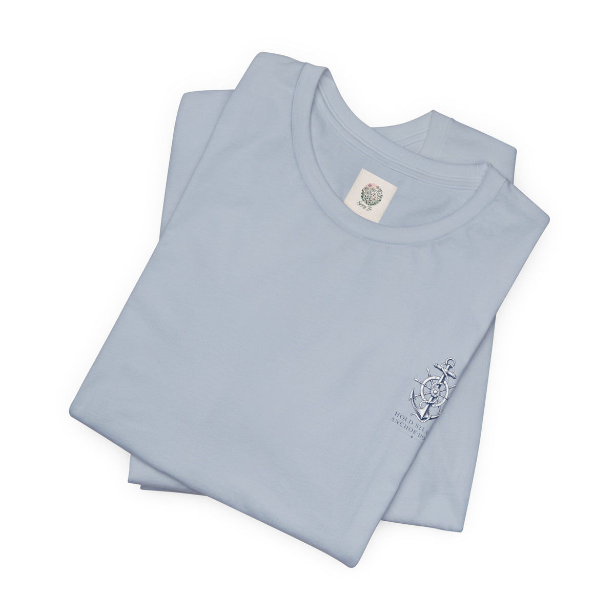 Anchor Graphic Tee — "Hold Steady Anchor Down" Nautical Shirt