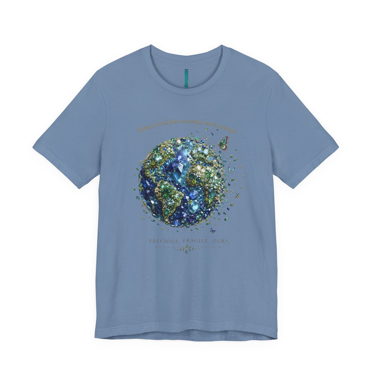 Earth's a Gem T- Shirt