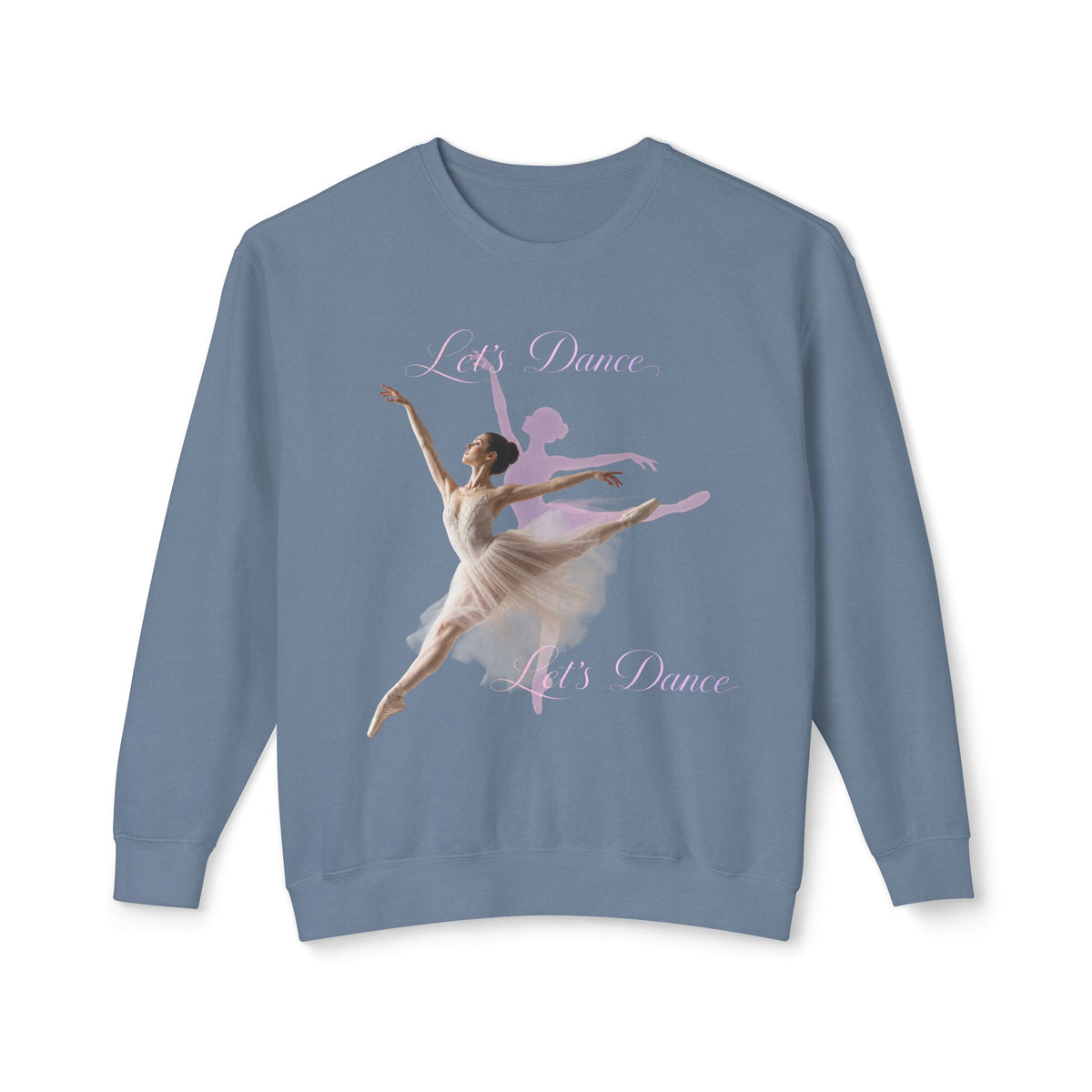 "Let's Dance" Ballerina Unisex Lightweight Crewneck Sweatshirt