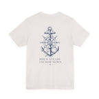 Anchor Nautical T‑Shirt — "Hold Steady Anchor Down"
