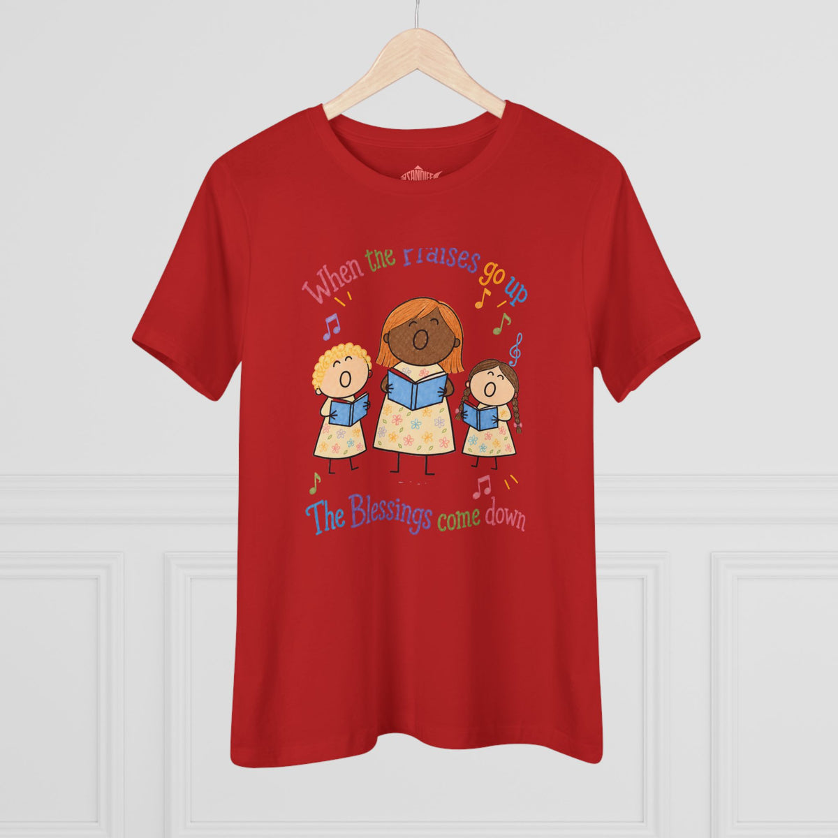 Women's Praise Choir Tee — "When the Praises Go Up, The Blessings Come Down"