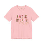 "I Walk by Faith" Bella Canvas 3001, Short sleeve T-shirt