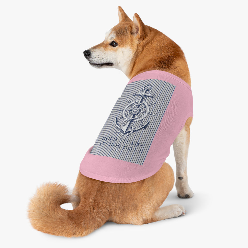 Nautical Anchor Pet Tank Top – "Hold Steady Anchor Down" Dog Shirt