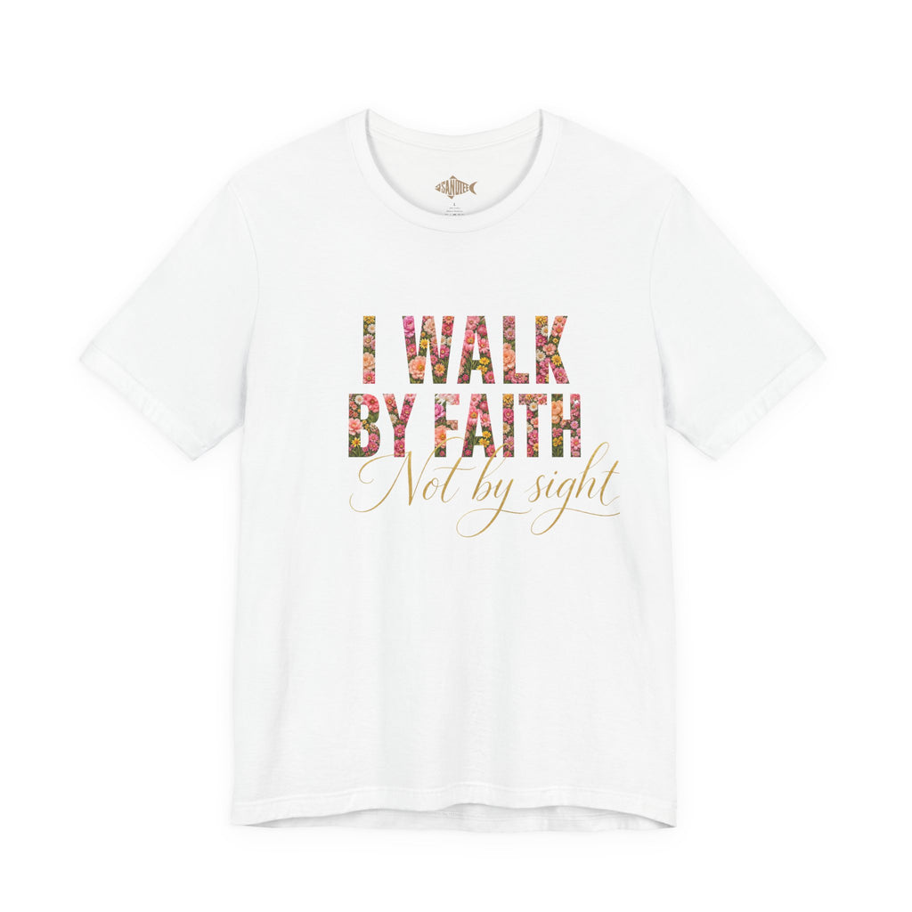 "I Walk by Faith" Bella Canvas 3001, Short sleeve T-shirt