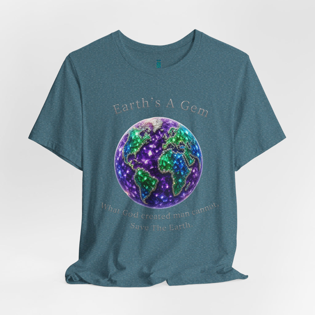 Earth's A Gem Tee — Save The Earth Graphic T-Shirt