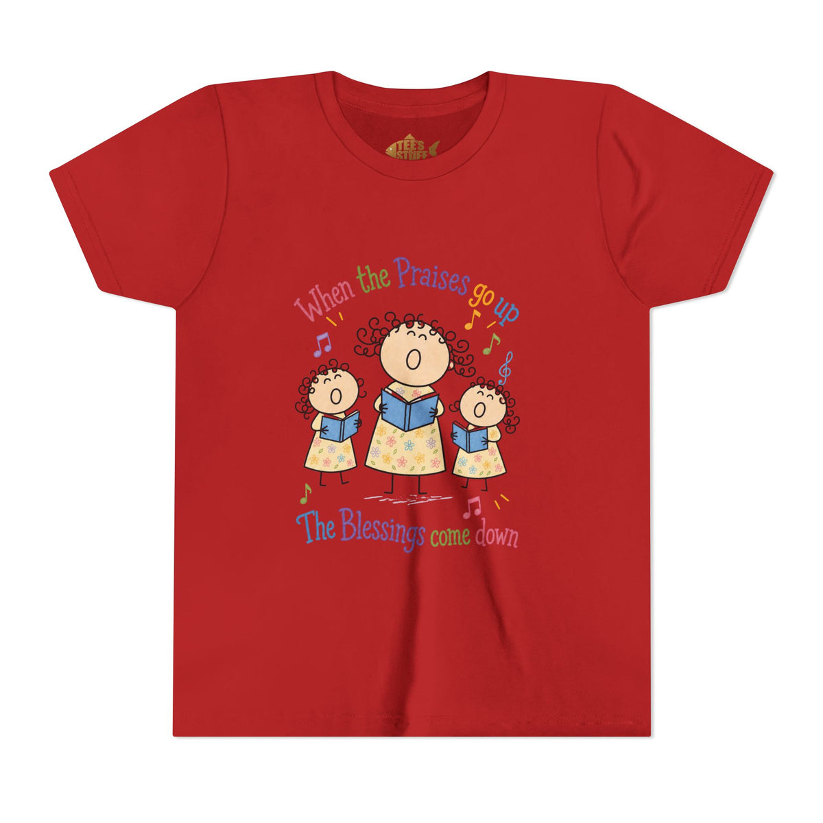 Youth Tee - 'When the Praises Go Up, The Blessings Come Down' Kids Choir Graphic