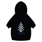 Pet Hoodie — Nautical Anchor "Hold Steady Anchor Down"
