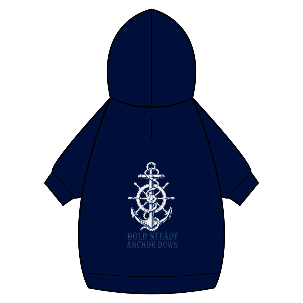 Pet Hoodie — Nautical Anchor "Hold Steady Anchor Down"
